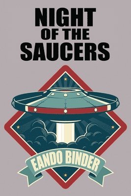 Night of the Saucers 1