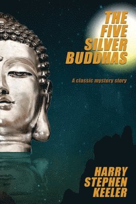bokomslag The Five Silver Buddhas