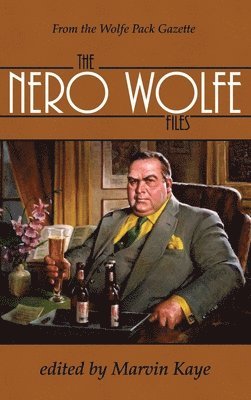 Marvin Kaye - Nero Wolfe Files, Inbunden