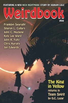 Adrian Cole, Kyla Lee Ward, Doug Draa - Weirdbook #44, Häftad