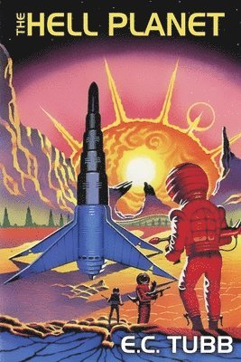 E C Tubb, E. C. Tubb, E.C. Tubb - Hell Planet, Häftad