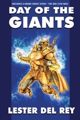 Lester Del Rey, Lester del Rey - Day of the Giants (Bonus Edition), Häftad