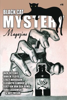 Tara Laskowsk, Art Taylor, John M Floyd - Black Cat Mystery Magazine #15, Häftad