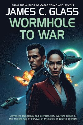 Wormhole to War 1