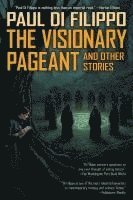 The Visionary Pageant and Other Stories 1