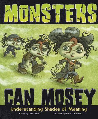 bokomslag Monsters Can Mosey