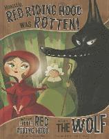 bokomslag Other Side of the Story Honestly, Red Riding Hood Was Rotten the Story of Little Red Riding Hood as Told by the Wolf