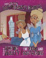 bokomslag Truly, We Both Loved Beauty Dearly!: The Story of Sleeping Beauty as Told by the Good and Bad Fairies