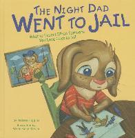 bokomslag The Night Dad Went to Jail