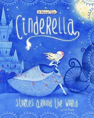 bokomslag Cinderella Stories Around the World: 4 Beloved Tales