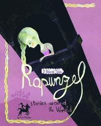 bokomslag Rapunzel Stories Around the World: 3 Beloved Tales