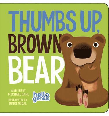 Thumbs Up, Brown Bear 1