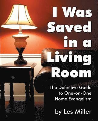 I Was Saved in a Living Room 1