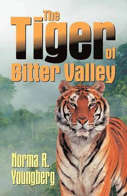 Norma R Youngberg - Tiger of Bitter Valley, Häftad