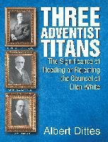 bokomslag Three Adventist Titans