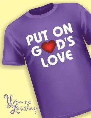 Yvonne Lassley - Put On God's Love, Häftad. Tillgänglighet: Lägg i varukorg