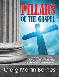 bokomslag Pillars of the Gospel
