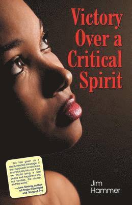 Victory Over a Critical Spirit (African-American Edition) 1