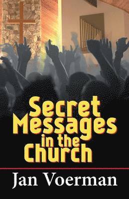 Secret Messages in the Church