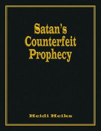 bokomslag Satan's Counterfeit Prophecy