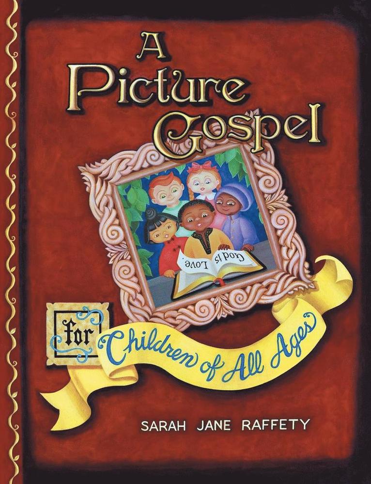 Picture Gospel For Children of All Ages 1