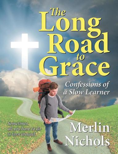 bokomslag Long Road to Grace