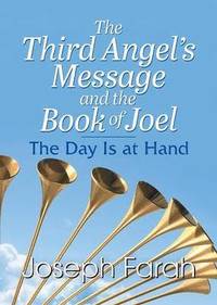 bokomslag The Third Angel's Message and the Book of Joel
