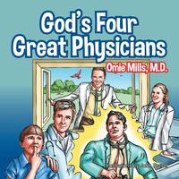 bokomslag God's Four Great Physicians