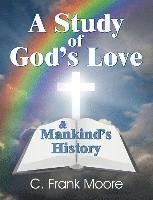 bokomslag Study of God's Love & Mankind's History
