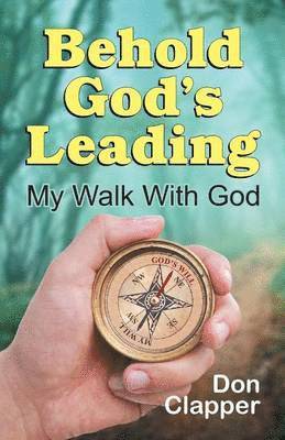 Behold God's Leading 1