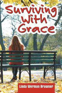 bokomslag Surviving With Grace