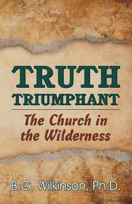 Truth Triumphant 1