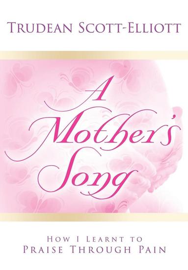 bokomslag A Mother's Song