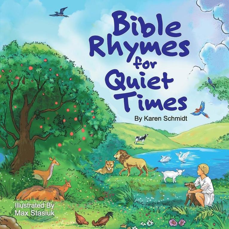 Bible Rhymes for Quiet Times 1