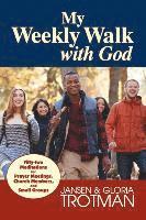 bokomslag My Weekly Walk with God