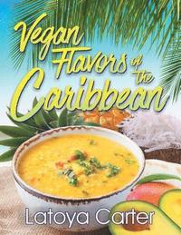 bokomslag Vegan Flavors of the Caribbean