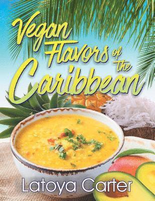 bokomslag Vegan Flavors of the Caribbean