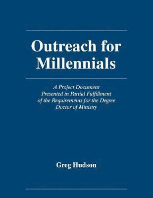 Greg Hudson - Outreach for Millennials, Häftad