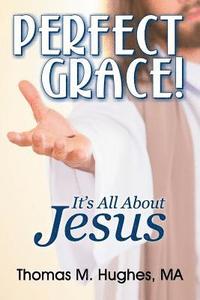 bokomslag Perfect Grace!