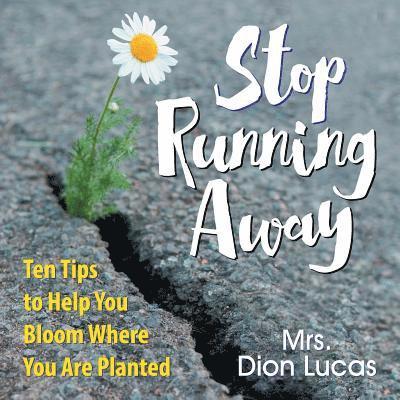 Dion Lucas - Stop Running Away, Häftad