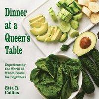 bokomslag Dinner at a Queen's Table