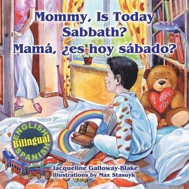 bokomslag Mommy, is Today Sabbath? - Mam, es hoy sbado?