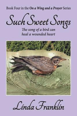 Linda Franklin - Such Sweet Songs, Häftad