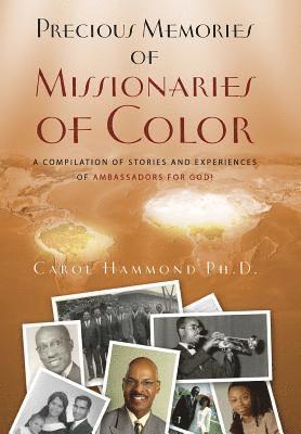 Precious Memories of Missionaries of Color (Vol 1) 1