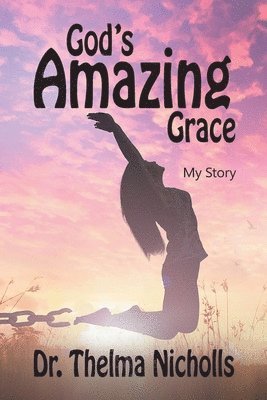 bokomslag God's Amazing Grace