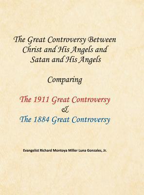 bokomslag The Great Controversy Between Christ and His Angels and Satan and His Angels