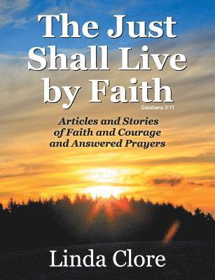 The Just Shall Live by Faith 1