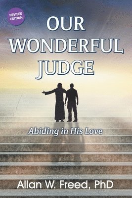 Allan W Freed, Allan W. Freed - Our Wonderful Judge, Häftad