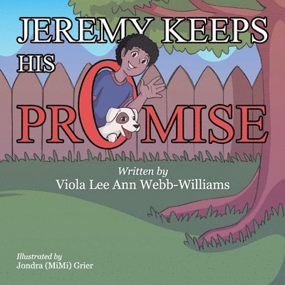 Viola Lee Ann Webb-Williams - Jeremy Keeps His Promise, Häftad