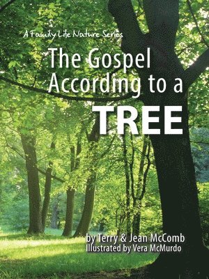 The Gospel According to a Tree 1